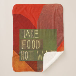 Make Food Not War Sherpa Blanket