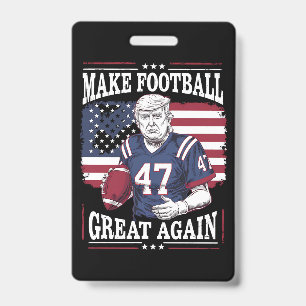 Make Football Great Again Vintage USA Flag Trump Badge
