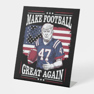 Make Football Great Again Vintage USA Flag Trump Pedestal Sign