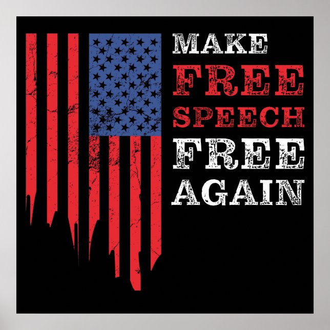 Make Free Speech Free Again: Conservative Poster (Front)