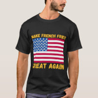 Make French fries Great again USA flag french fry