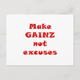Make Gainz not Excuses Postcard