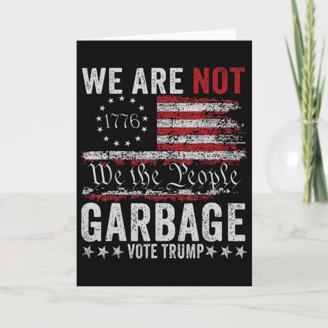Make Garbage Great Again Garbage For Trump 2024  Card (Front)