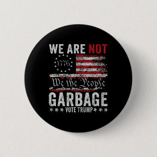 Make Garbyge Great Again Garge For Trump 2024  2 Inch Round Button