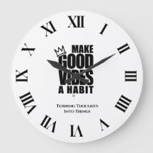 MAKE GOOD VIBES A HABIT | Acrylic Wall Clock