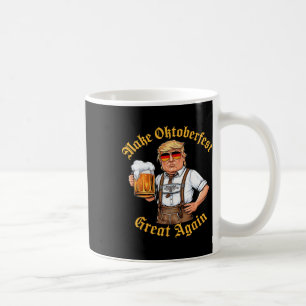 Make Great Again Funny Trump Drink Beer Prost Coffee Mug