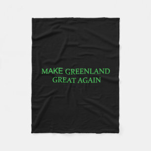 Make Greenland Great Again Green Trump Meme Mens W Fleece Blanket