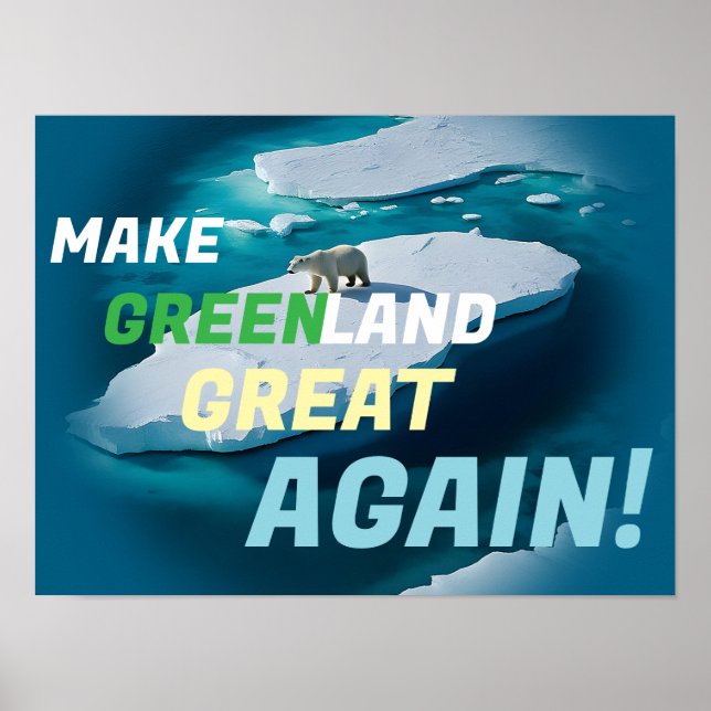 Make Greenland Great Again! (MGGA) Poster (Front)