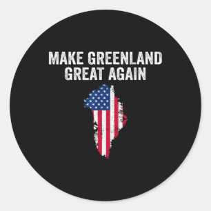 Make Greenland Great Again Shirt Trump Meme Men Wo Classic Round Sticker