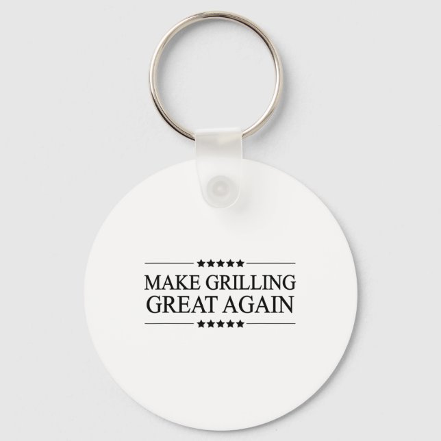 Make Grilling Great Again Funny Gift For Bbq -  Keychain (Front)