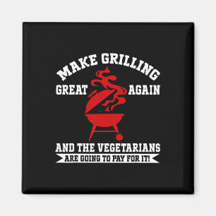 Make Grilling Great Again Usa Trump Bbq Rbecue Smo Magnet
