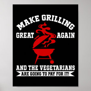 Make Grilling Great Again Usa Trump Bbq Rbecue Smo Poster