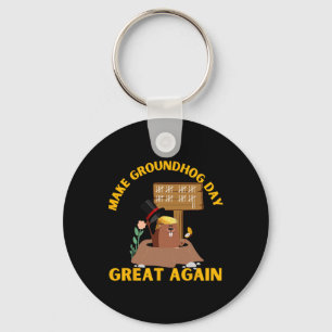 Make Groundhog Day Great Again Funny Ground Hog Da Keychain