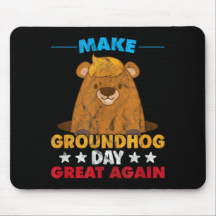 Make Groundhog Day Great Again Woodchuck Shadow An Mouse Pad