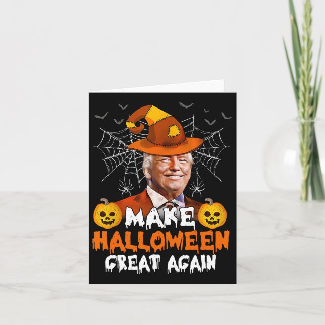 Make Halloween Great Again Funny Trump Jack O Lant Card (Front)