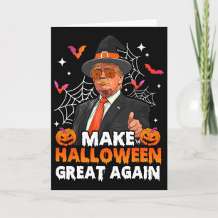Make Halloween Great Again Funny Trump Spooky Seas Card