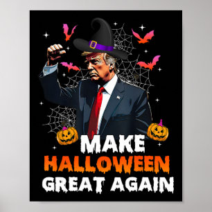 Make Halloween Great Again Funny Trump Spooky Seas Poster