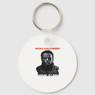 Make Halloween Great Again - Scary Horror Hallowee Keychain