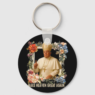 Make Heaven Great Again Donald Trump Keychain