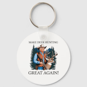 Make Hunting Great Again Deer Duck Hunting Trump Keychain