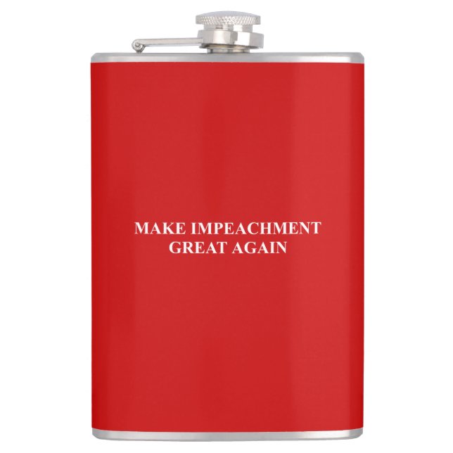 Make Impeachment Great Again Hip Flask (Front)
