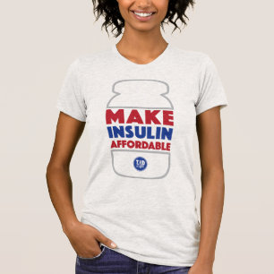 Make Insulin Affordable [Heather Grey] T-Shirt