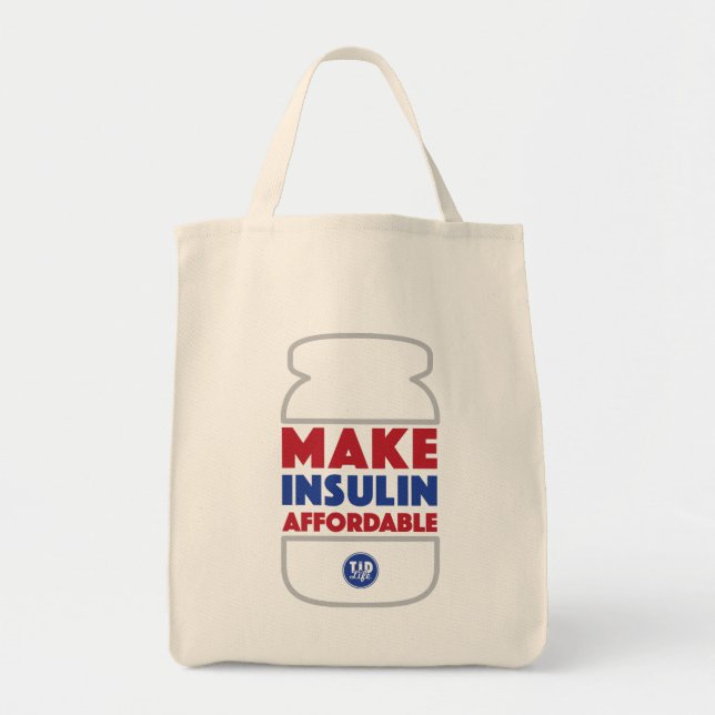 Make Insulin Affordable Tote Bag (Front)