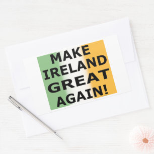 MAKE IRELAND GREAT AGAIN! STICKER