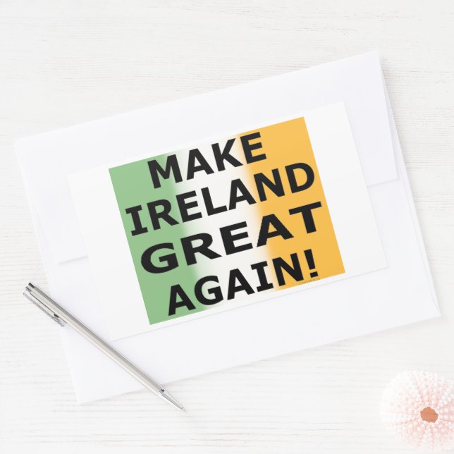 MAKE IRELAND GREAT AGAIN!   STICKER (Envelope)