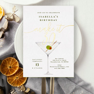 Make It 30 Gold Dirty Martini 30th Birthday Party