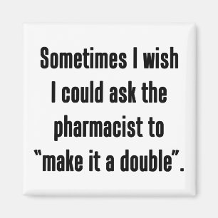 Make It A Double Magnet