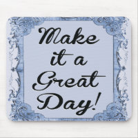 Make It A Great Day Graphic Design By Artinspired