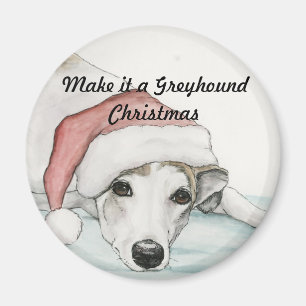 Make it a Greyhound Christmas Dog Art Magnet