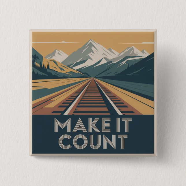 Make It Count 2 Inch Square Button (Front)