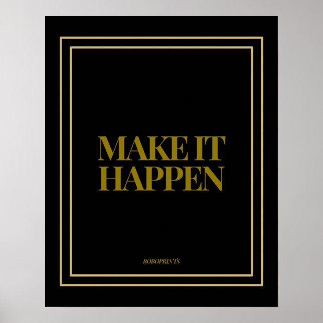Make It Happen Poster (Front)