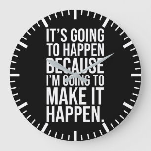 Make It Happen - Success, Gym, Hustle, Grind Large Clock