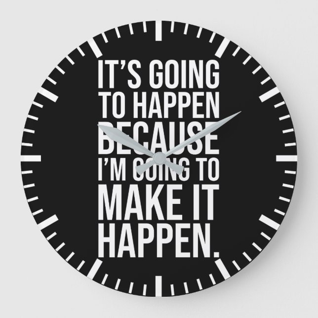 Make It Happen - Success, Gym, Hustle, Grind Large Clock (Front)