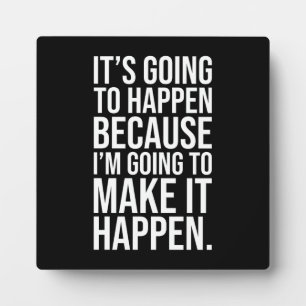 Make It Happen - Success, Gym, Hustle, Grind Plaque