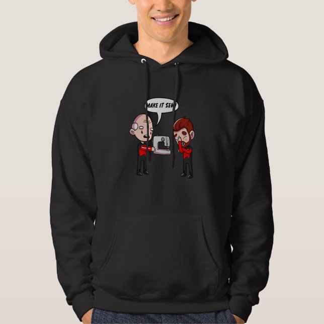 Make It Sew  Quilter Sewing Machine Loves Hoodie (Front)