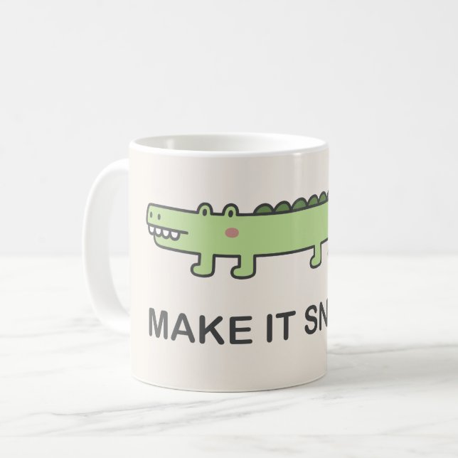 Make It Snappy! Coffee Mug (Front Left)