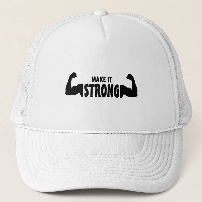 Make It Strong – Motivational Gym Hat (Front)