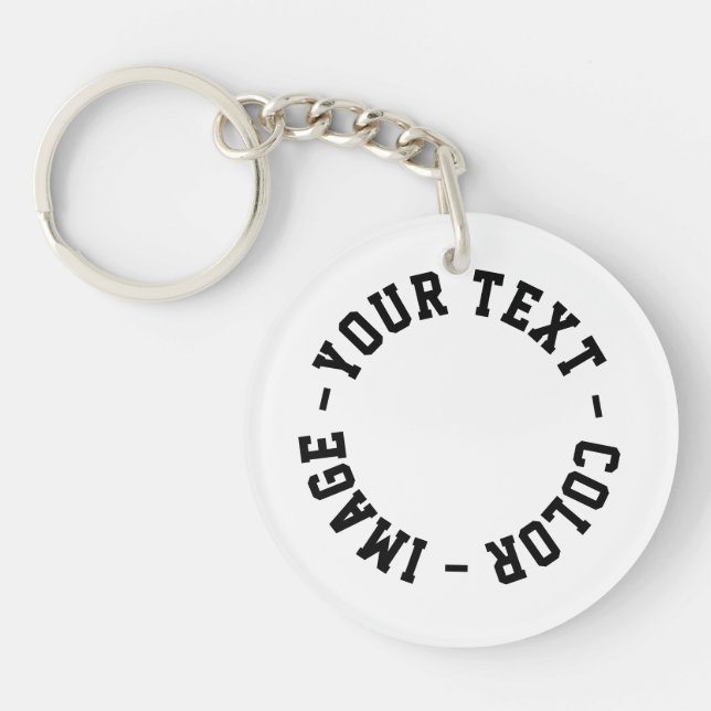 Make It Your Own 2" Diameter Keychain (Front)