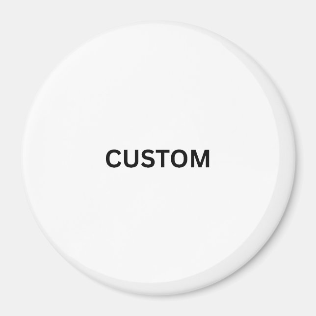 Make It Your Own Circle Magnet (Front)