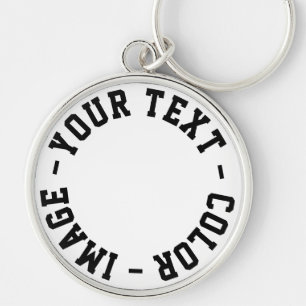 Make It Your Own Premium Round Large Keychain