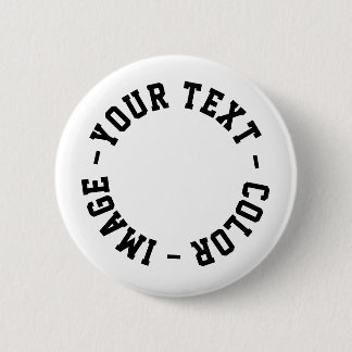 Make It Your Own Round 2.25 inch 2 Inch Round Button