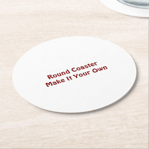 Make It Your Own Round Paper Coaster