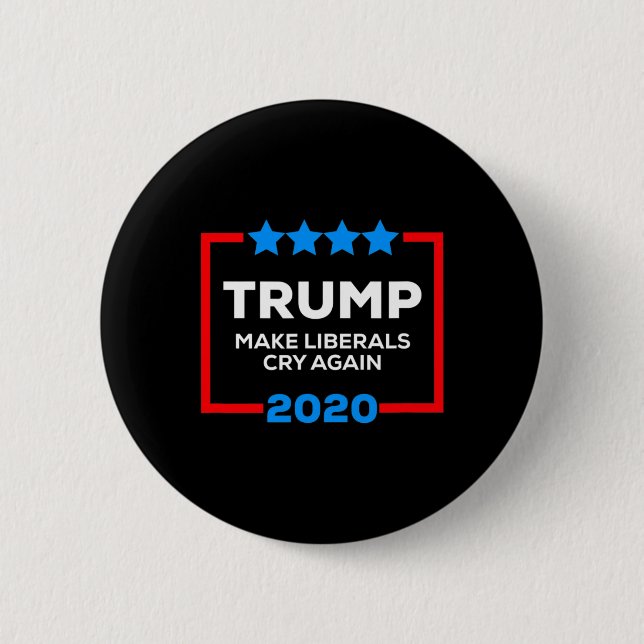 Make Liberals Cry Again Funny Pro Trump 4th Of Jul 2 Inch Round Button (Front)