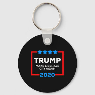 Make Liberals Cry Again Funny Pro Trump 4th Of Jul Keychain