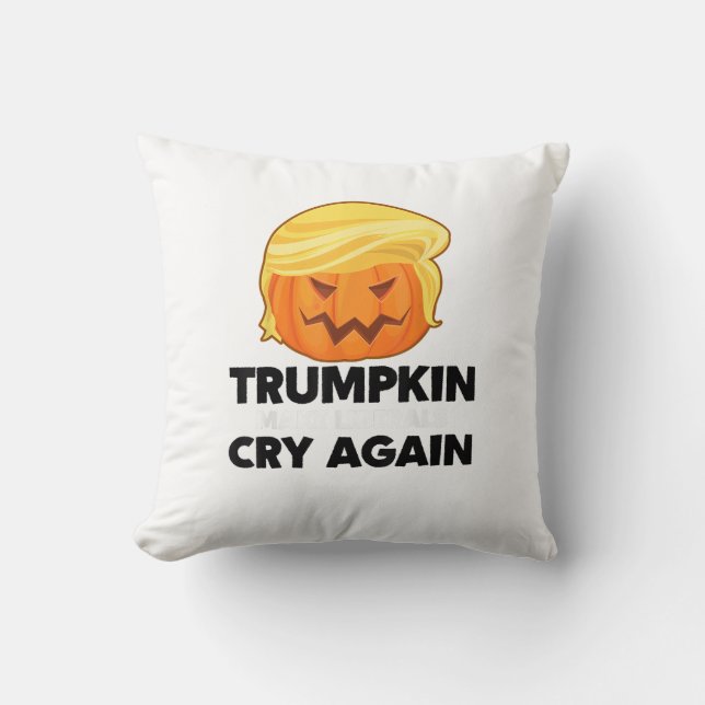 Make Liberals Cry Again Trumpkin Halloween Throw Pillow (Front)