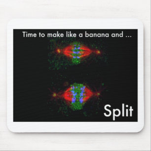 Make like a banana and ... split. mouse pad